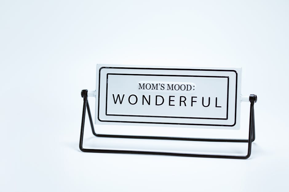 Stylish tabletop sign with 'Mom's Mood: Wonderful', perfect for gifts or decor.